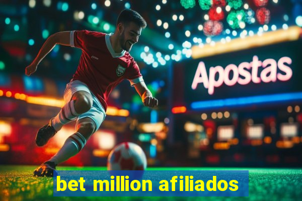 bet million afiliados